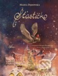 Kniha: Šťastíčko (Marta Debowska), 2023 Kniha: Šťastíčko (Marta Debowska), 2023