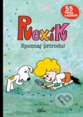 Kniha: Rexík. Spoznaj prírodu! (Beata Dawczak a Izabela Spychał). Slová.press, 2022 Kniha: Rexík. Spoznaj prírodu! (Beata Dawczak a Izabela Spychał). Slová.press, 2022