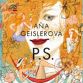 Audiokniha: P.S. (Aňa Geislerová), 2015 Audiokniha: P.S. (Aňa Geislerová), 2015