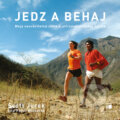 Audiokniha: Jedz a behaj (Scott Jurek), 2014 Audiokniha: Jedz a behaj (Scott Jurek), 2014