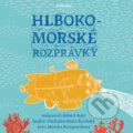 Audiokniha: Hlbokomorské rozprávky (Monika Kompaníková), 2015 Audiokniha: Hlbokomorské rozprávky (Monika Kompaníková), 2015