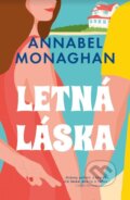 Kniha: Letná láska (Annabel Monaghan), 2024 Kniha: Letná láska (Annabel Monaghan), 2024