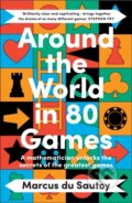 Kniha: Around the World in 80 Games (Marcus du Sautoy). Fourth Estate, 2024 Kniha: Around the World in 80 Games (Marcus du Sautoy). Fourth Estate, 2024