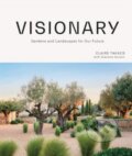 Kniha: Visionary (Claire Takacs). Hardie Grant, 2024 Kniha: Visionary (Claire Takacs). Hardie Grant, 2024