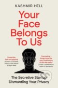 Kniha: Your Face Belongs to Us, 2024 Kniha: Your Face Belongs to Us, 2024