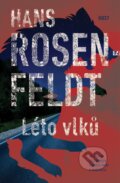 E-kniha: Léto vlků (Hans Rosenfeldt). Host, 2024 E-kniha: Léto vlků (Hans Rosenfeldt). Host, 2024