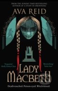 Kniha: Lady Macbeth (Ava Reid). Del Rey, 2024 Kniha: Lady Macbeth (Ava Reid). Del Rey, 2024