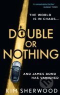 Kniha: Double or Nothing (Kim Sherwood). HarperCollins, 2023 Kniha: Double or Nothing (Kim Sherwood). HarperCollins, 2023