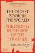 Kniha: The Oldest Book in the World (Bill Manley). Thames & Hudson, 2024 Kniha: The Oldest Book in the World (Bill Manley). Thames & Hudson, 2024