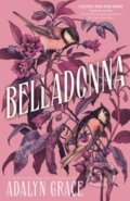 Kniha: Belladonna (Adalyn Grace). Hodderscape, 2024 Kniha: Belladonna (Adalyn Grace). Hodderscape, 2024