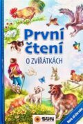 Kniha: První čtení o zvířátkách (SUN). SUN, 2024 Kniha: První čtení o zvířátkách (SUN). SUN, 2024