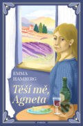Kniha: Těší mě, Agneta (Emma Hamberg). Red, 2024 Kniha: Těší mě, Agneta (Emma Hamberg). Red, 2024