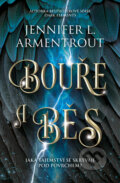 Kniha: Bouře a běs (Jennifer L. Armentrout), 2024 Kniha: Bouře a běs (Jennifer L. Armentrout), 2024