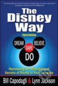 The Disney Way - Bill Capodagli, Lynn Jackson, McGraw-Hill, 2016