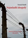 Kniha: Najmladší dospelý (Tomáš Radil), 2016 Kniha: Najmladší dospelý (Tomáš Radil), 2016
