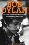 Bob Dylan - Sean Egan, Little, Brown, 2011