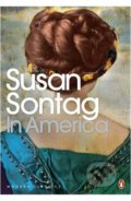 Kniha: In America (Susan Sontag). Penguin Books, 2009 Kniha: In America (Susan Sontag). Penguin Books, 2009