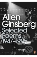 Kniha: Selected Poems: 1947-1995 (Allen Ginsberg). Penguin Books, 2001 Kniha: Selected Poems: 1947-1995 (Allen Ginsberg). Penguin Books, 2001