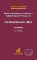 Kniha: Antidiskriminační zákon (Autorský kolektiv). C. H. Beck, 2016 Kniha: Antidiskriminační zákon (Autorský kolektiv). C. H. Beck, 2016