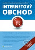 Kniha: Internetový obchod (Jozef Jesenič, Katarína Bystrická a Martin Tužinský). Wolters Kluwer, 2016 Kniha: Internetový obchod (Jozef Jesenič, Katarína Bystrická a Martin Tužinský). Wolters Kluwer, 2016