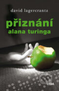 Kniha: Přiznání Alana Turinga (David Lagercrantz), 2016 Kniha: Přiznání Alana Turinga (David Lagercrantz), 2016