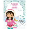 Kniha: Anouk a zářící perla (Julie Camel). Ella & Max, 2016 Kniha: Anouk a zářící perla (Julie Camel). Ella & Max, 2016