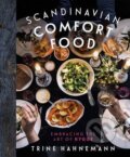 Kniha: Scandinavian Comfort Food (Trine Hahnemann). Quadrille, 2016 Kniha: Scandinavian Comfort Food (Trine Hahnemann). Quadrille, 2016