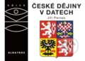 Kniha: České dějiny v datech (Jiří Pernes). Albatros CZ, 2008 Kniha: České dějiny v datech (Jiří Pernes). Albatros CZ, 2008