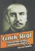 Kniha: Čeněk Šlégl (Václav Junek). XYZ, 2009 Kniha: Čeněk Šlégl (Václav Junek). XYZ, 2009