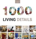 Kniha: 1000 Details for Living Interiors (Cristina Paredes). , 2016 Kniha: 1000 Details for Living Interiors (Cristina Paredes). , 2016