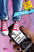 Kniha: Řekni mi svoje znamení (Iva Macků). CooBoo CZ, 2011 Kniha: Řekni mi svoje znamení (Iva Macků). CooBoo CZ, 2011