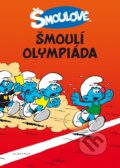 Kniha: Šmoulí olympiáda (Peyo). Albatros CZ, 2012 Kniha: Šmoulí olympiáda (Peyo). Albatros CZ, 2012
