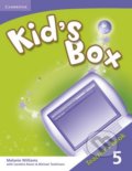 Kniha: Kid's Box 5: Teacher's Book (Caroline Nixon, Melanie Williams a Michael Tomlinson). Cambridge University Press, 2009 Kniha: Kid's Box 5: Teacher's Book (Caroline Nixon, Melanie Williams a Michael Tomlinson). Cambridge University Press, 2009