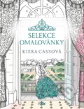 Kniha: Selekce - omalovánky (Kiera Cass). CooBoo CZ, 2017 Kniha: Selekce - omalovánky (Kiera Cass). CooBoo CZ, 2017
