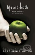 Kniha: Life and Death (Stephenie Meyer), 2016 Kniha: Life and Death (Stephenie Meyer), 2016