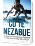 Kniha: Co tě nezabije (Scott Carney), 2017 Kniha: Co tě nezabije (Scott Carney), 2017