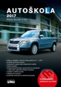 Kniha: Autoškola 2017 (Matěj Barták a kolektiv). Plot, 2016 Kniha: Autoškola 2017 (Matěj Barták a kolektiv). Plot, 2016