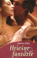 Kniha: Hriešne fantázie (Gaelen Foley), 2017 Kniha: Hriešne fantázie (Gaelen Foley), 2017