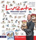 Kniha: Lvíčata - Abeceda sportů s Alešem Valentou (Aleš Valenta a Elen Černá). Edice ČT, 2016 Kniha: Lvíčata - Abeceda sportů s Alešem Valentou (Aleš Valenta a Elen Černá). Edice ČT, 2016
