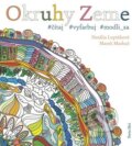 Kniha: Okruhy zeme (Marek Markuš a Natália Luptáková). Porta Libri, 2016 Kniha: Okruhy zeme (Marek Markuš a Natália Luptáková). Porta Libri, 2016