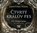 Audiokniha: Čtvrtý králův pes (František Nepil). Moba, 2016 Audiokniha: Čtvrtý králův pes (František Nepil). Moba, 2016