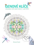 Kniha: Genové klíče (Richard Rudd). Markéta Doubravská, 2016 Kniha: Genové klíče (Richard Rudd). Markéta Doubravská, 2016