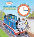 Kniha: Tell the Time with Thomas (Christopher Awdry). Random House, 2006 Kniha: Tell the Time with Thomas (Christopher Awdry). Random House, 2006