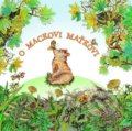 Kniha: O mackovi Maťkovi (Ivana Urgelová). Marenčin PT, 2016 Kniha: O mackovi Maťkovi (Ivana Urgelová). Marenčin PT, 2016