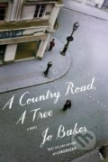 Kniha: A Country Road, A Tree, 2016 Kniha: A Country Road, A Tree, 2016