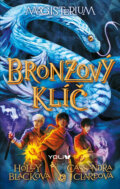 Kniha: Magisterium 3: Bronzový klíč (Cassandra Clare a Holly Black). YOLi CZ, 2016 Kniha: Magisterium 3: Bronzový klíč (Cassandra Clare a Holly Black). YOLi CZ, 2016