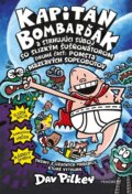 Kniha: Kapitán Bombarďák a strhujúci súboj so Slizkým Šušňonátorom (Dav Pilkey). Fragment, 2024 Kniha: Kapitán Bombarďák a strhujúci súboj so Slizkým Šušňonátorom (Dav Pilkey). Fragment, 2024