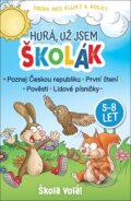 Kniha: Hurá, už jsem školák (SUN). SUN, 2024 Kniha: Hurá, už jsem školák (SUN). SUN, 2024