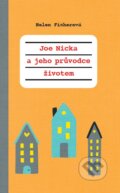 Kniha: Joe-Nicka a jeho průvodce životem (Helen Fischer). BETA - Dobrovský, 2024 Kniha: Joe-Nicka a jeho průvodce životem (Helen Fischer). BETA - Dobrovský, 2024