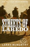 Kniha: Streets Of Laredo (Larry McMurtry). Picador, 2015 Kniha: Streets Of Laredo (Larry McMurtry). Picador, 2015